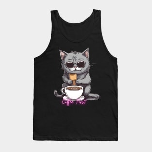 Funny "Coffee First" coffee drinking kitten Tank Top